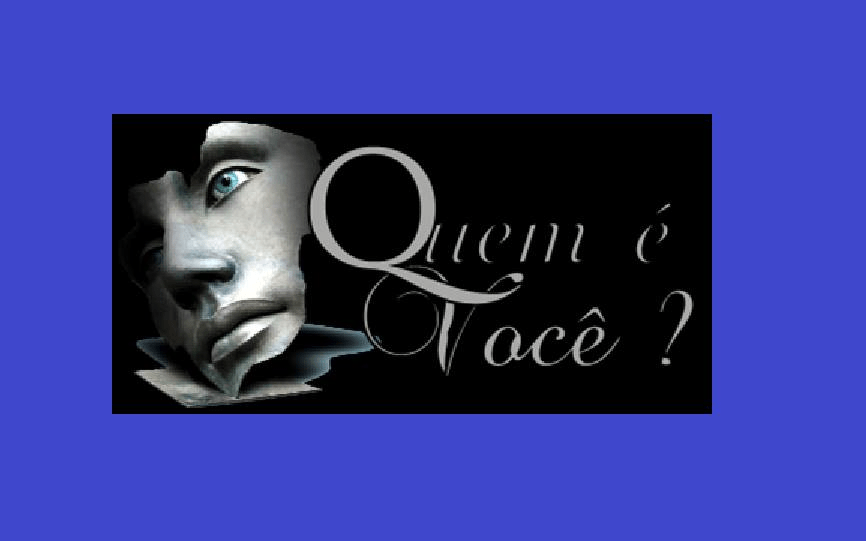 Quem é Você&nbsp;?